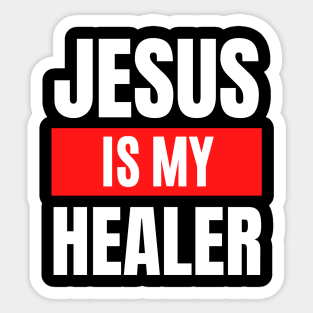 Jesus Is My Healer | Christian Typography Sticker